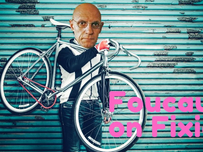 Foucault on a Fixed Gear: Power, Discipline, and Riding Through the&nbsp;City